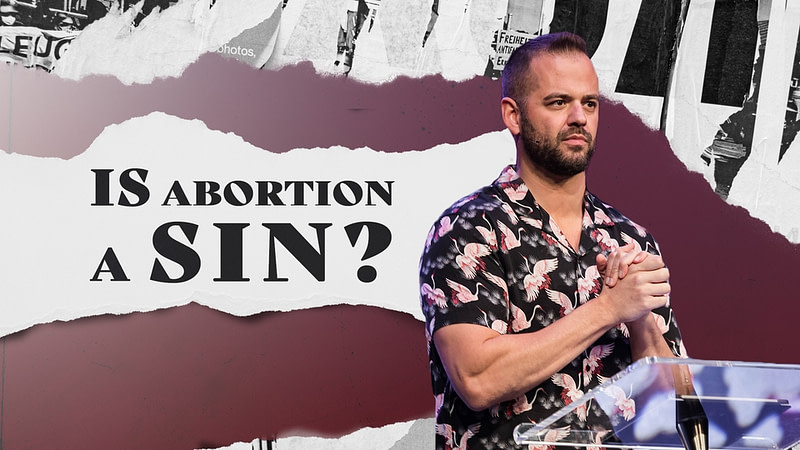 Is Abortion A Sin?