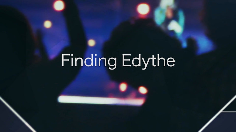 Finding Edythe