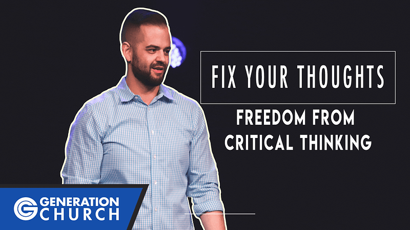 Freedom From Critical Thinking