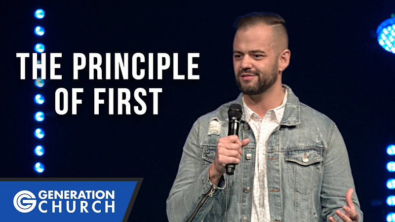 The Principle Of First