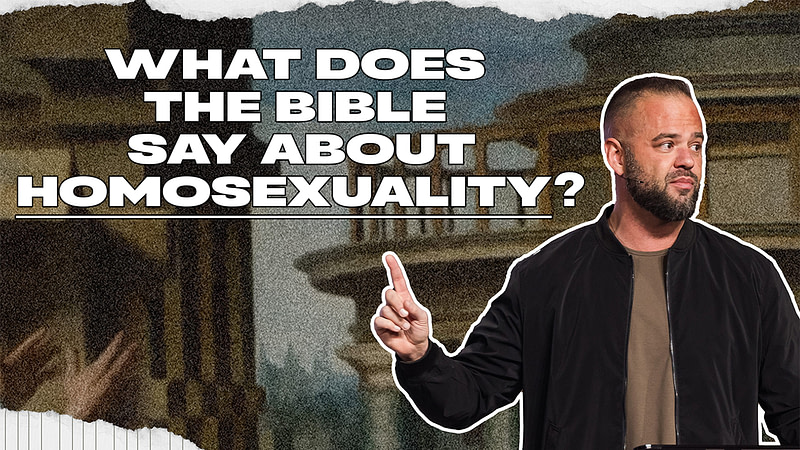 What Does the Bible Say About Homosexuality? 