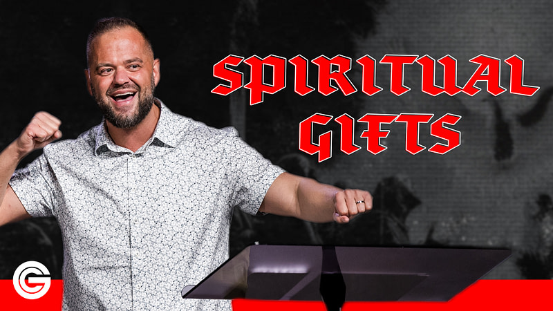 Spiritual Gifts