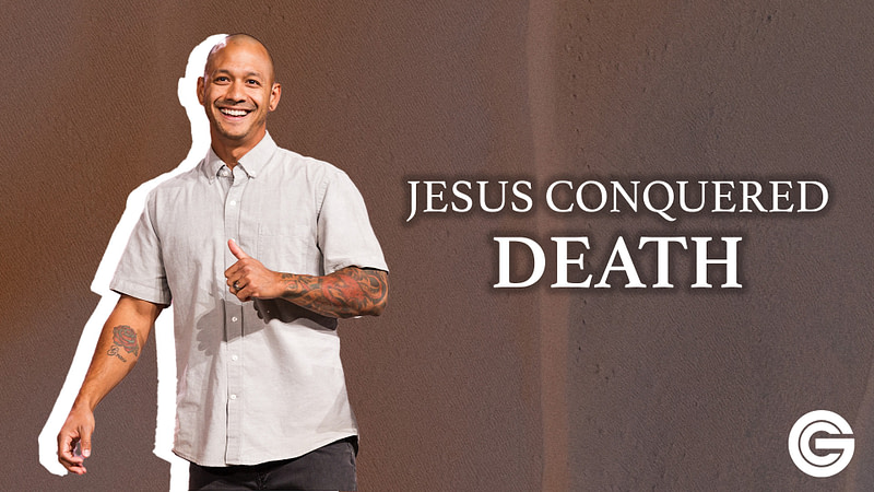 7 Lessons from Jesus’ Showdown with Death