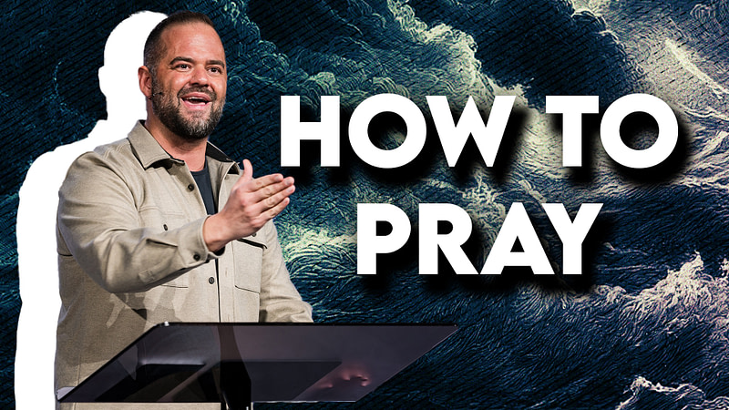 How To Pray?