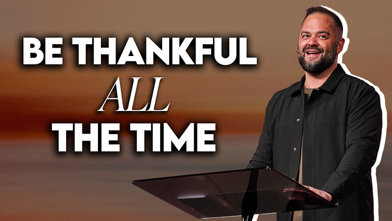 Let’s Be Thankful | Five Ways Gratitude Changes Your Life