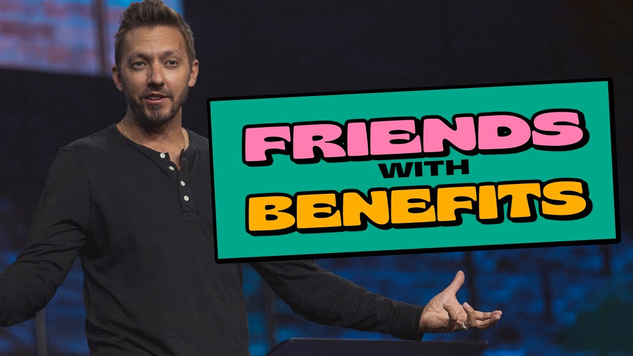 Levi Lusko talking about friends with benefits