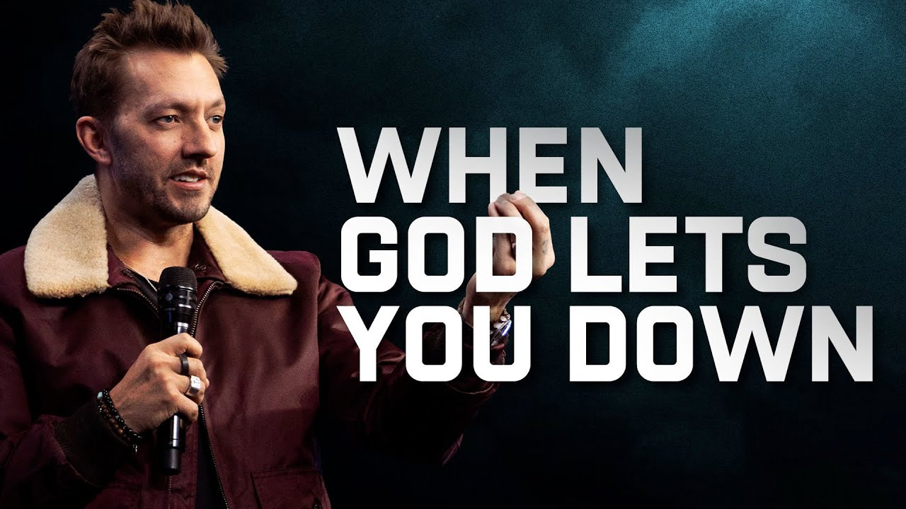 Levi Lusko teaching When God Lets You Down