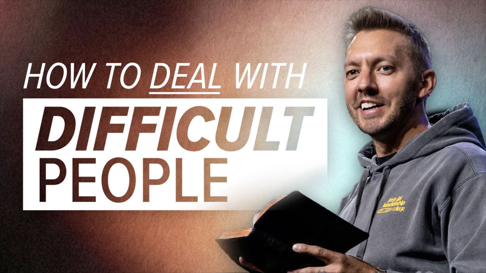 Levi Lusko Teaching How to Deal with Difficult People