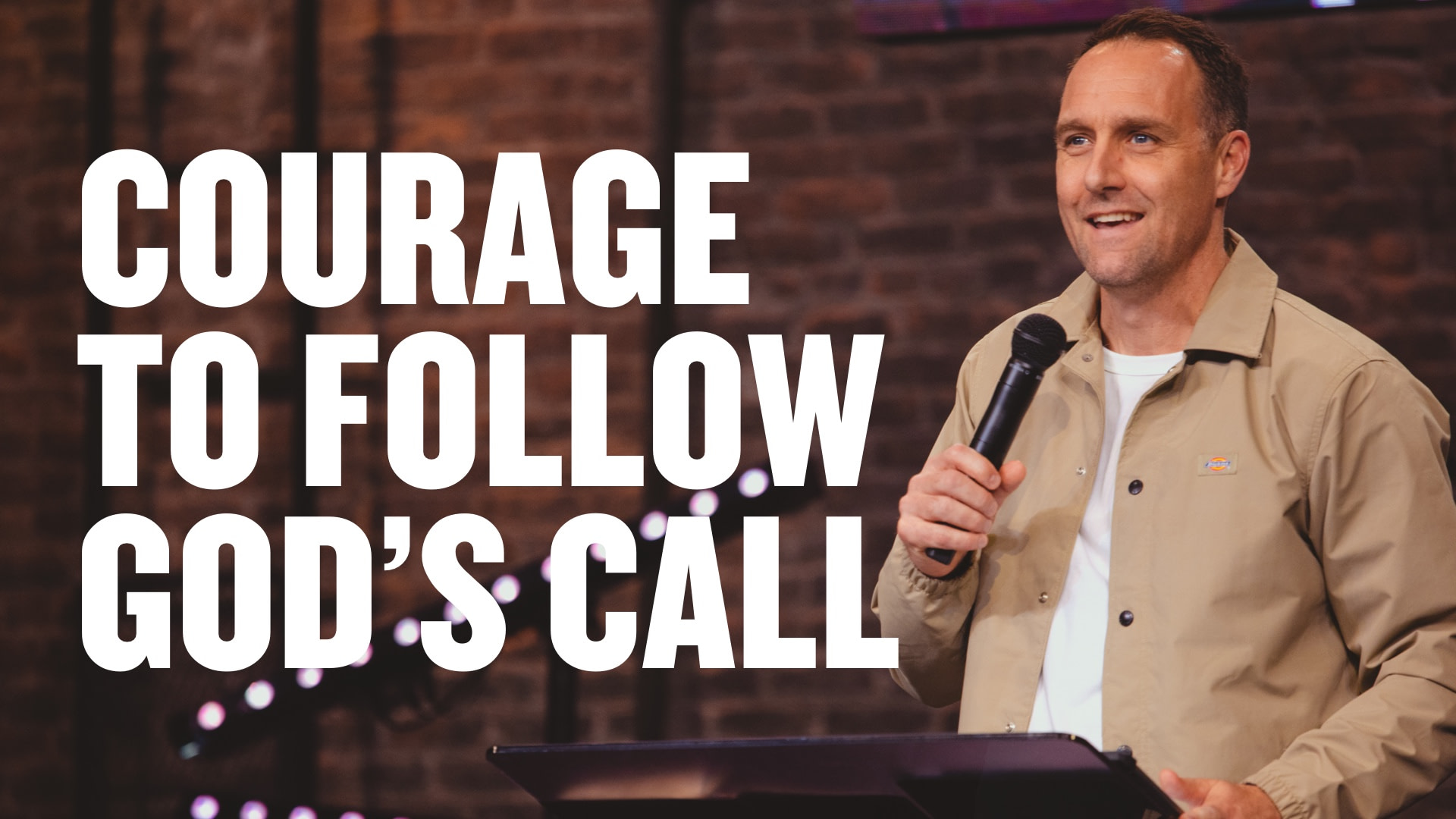 Text: Courage To Follow God's Call