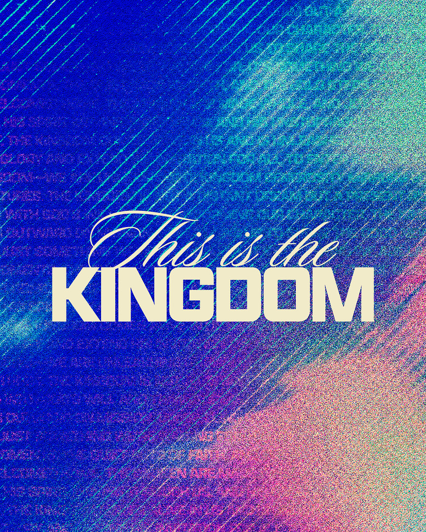 This Is The Kingdom