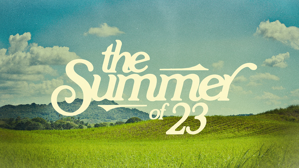 THE SUMMER OF 23