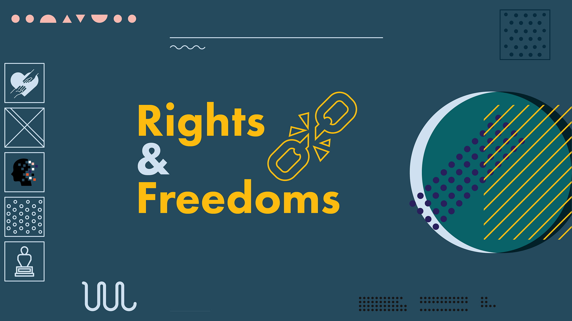 RIGHTS & FREEDOMS - Browncroft Community Church