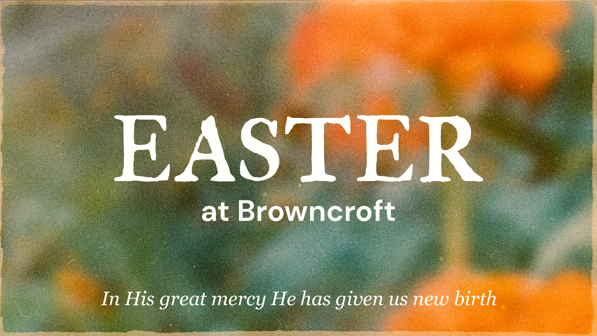 EASTER AT BROWNCROFT 2025