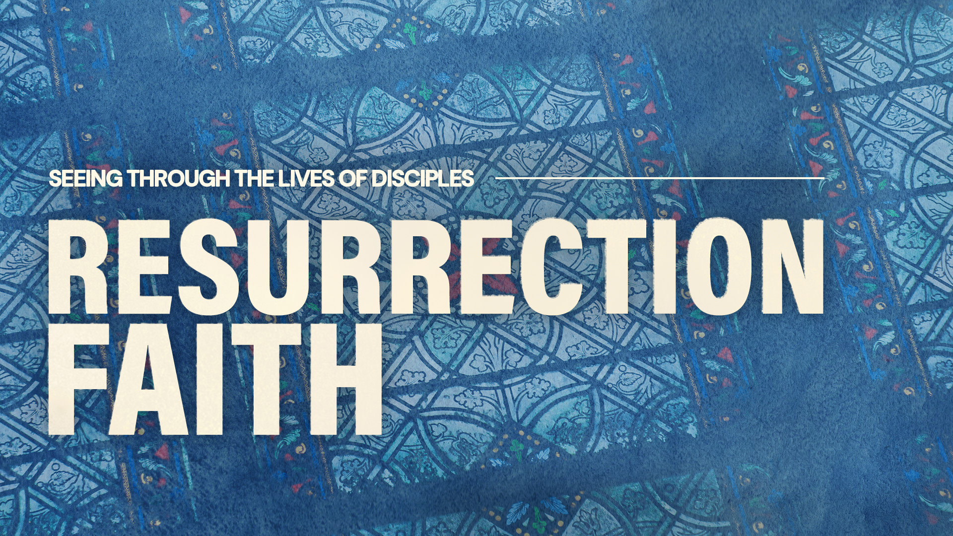 RESURRECTION FAITH