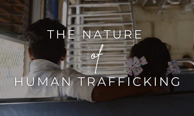 Nature of Human Trafficking
