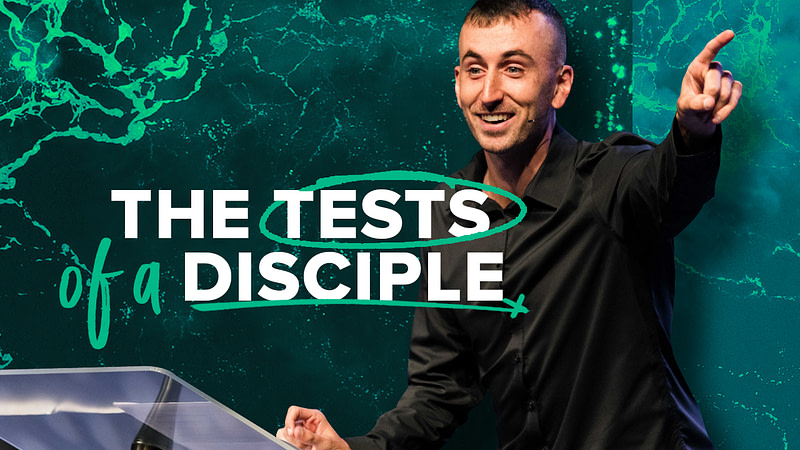 The Test of a Disciple