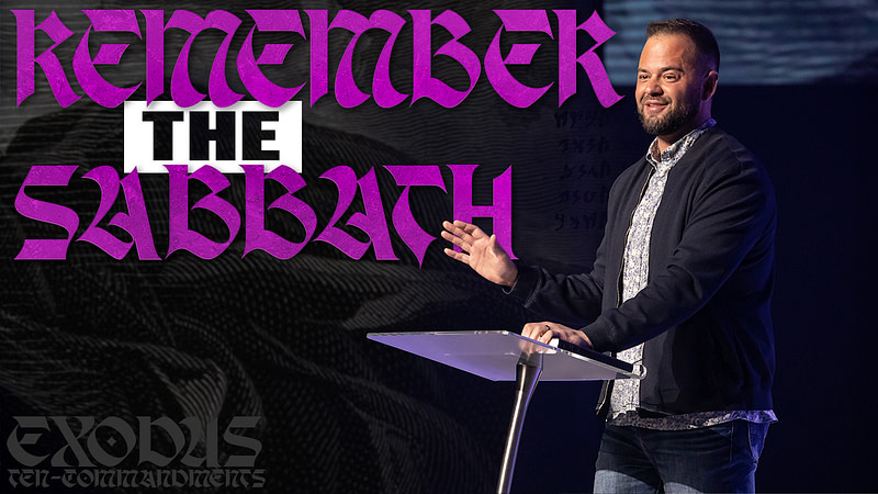 Remember the Sabbath | Ten Commandments