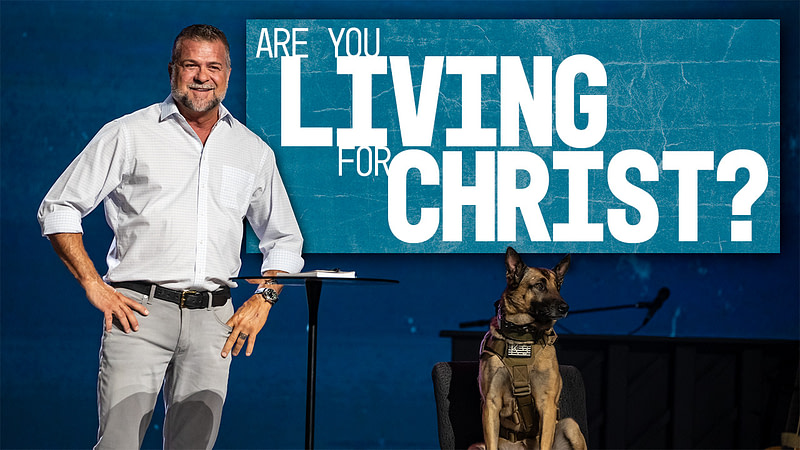 Are You Living for Christ?