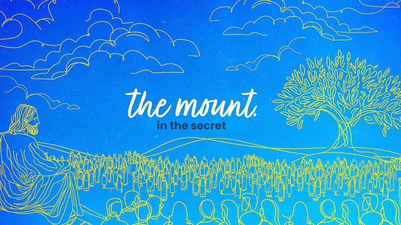 THE MOUNT | In The Secret