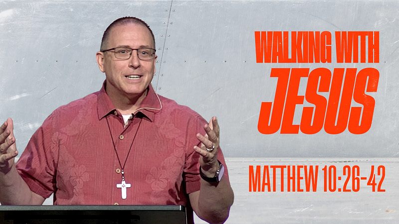 Matthew 10:26-42