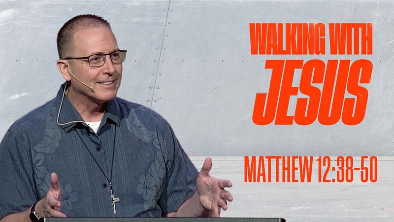 Matthew 12:38-50