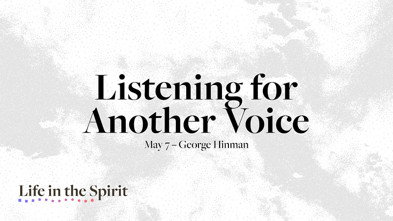 Listening for Another Voice