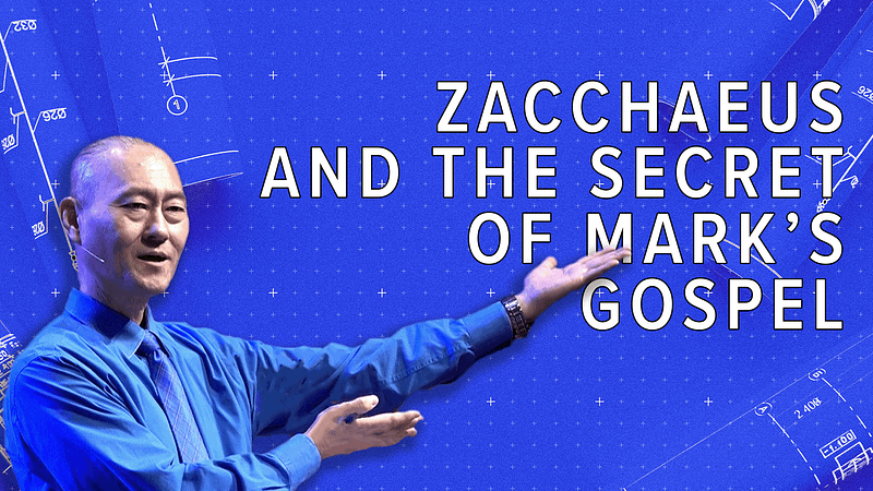 Zacchaeus and the Secret of Mark’s Gospel