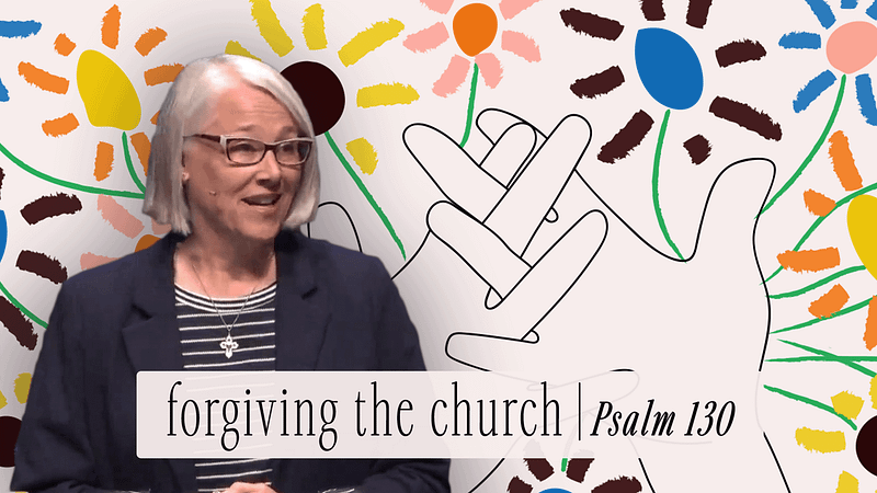 Forgiving the Church