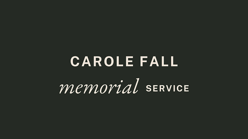 Carole Fall memorial service