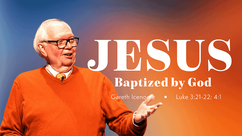 Jesus: Baptized By God