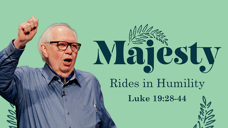 Majesty Rides in Humility