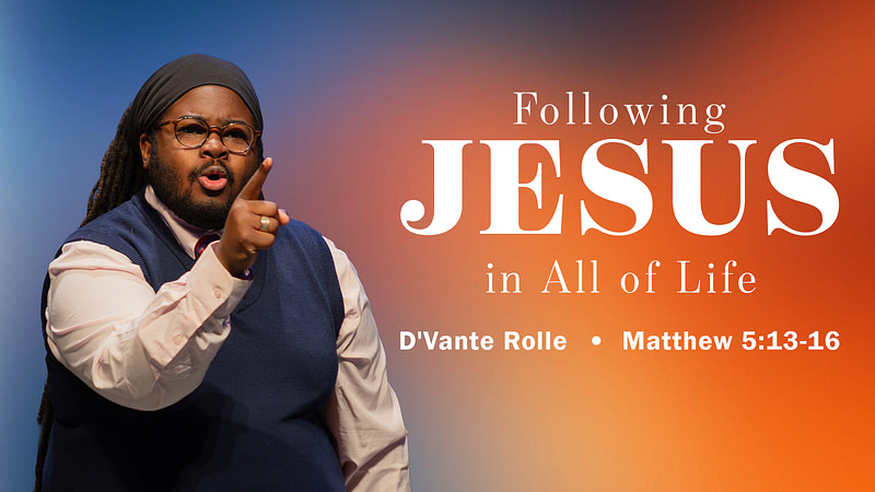 Following Jesus In All Of Life