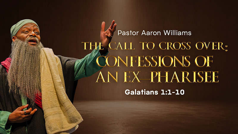 The Call to Cross Over: Confessions of an Ex-Pharisee