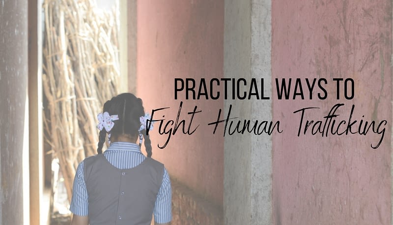 To end human trafficking, everyone must play a part.