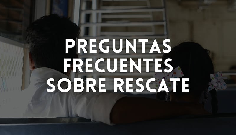 Preguntas Frecuentes Sobre Rescate Blog