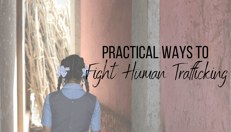 SOS International | Practical Ways To Fight Human Trafficking