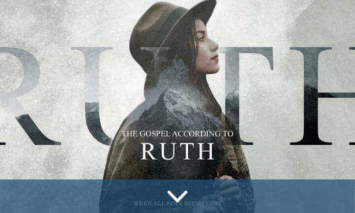 THE GOSPEL ACCORDING TO RUTH